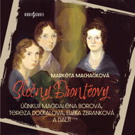 Markéta Machačíková: Misses Brontë - Dana Syslová  Eliška Zbranková  Filip Kaňkovský  Jan Vlasák  Jitka Smutná  Lukáš Hlavica  Magdaléna Borová  Marek Holý  Marek Lambora  Markéta Kočí Machačíková  Tereza Dočkalová  Viktor Preiss