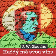 J. W. Goethe: Everybody has a fault - Johann Wolfgang Goethe