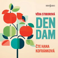 Věra Stiborová: The Day of the Ladies - Hana Kofránková  Věra Stiborová