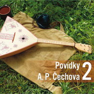 Stories by A. P. Čechova 2 - Jiří Adamíra  Martin Růžek  Pavel Soukup  Vlasta Fabiánová  Anton Pavlovič Čechov