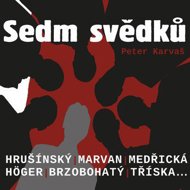 Peter Karvaš: Seven Witnesses - Peter Karvaš