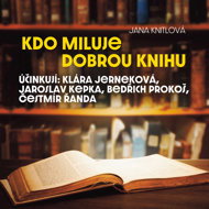 Jana Knitlová: Who loves a good book - Jana Knitlová