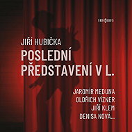 Jiří Hubička: Last performance in L. - Jiří Hubička