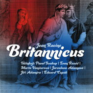 Jean Racine: Britannicus - Jean Racine