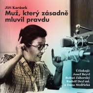 Jiří Karásek: A man who fundamentally told the truth - Jiří Karásek