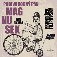 Jan Ryska: The Strange Mr. Magnusek - František Filipovský  Jan Ryska