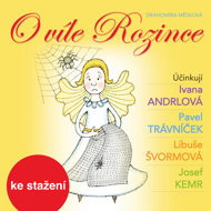 About Fairy Rosinka - Drahomíra Měsková