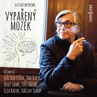 Gustav Meyrink: Vaporized Brain - Gustav Meyrink