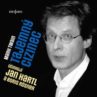 Mark Twain: The Mysterious Stranger - Mark Twain  Jan Hartl  Boris Rösner