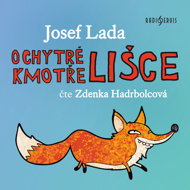 Josef Lada: About the clever fox godmother - Zdenka Hadrbolcová  Josef Lada