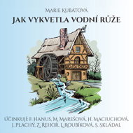 Marie Kubátová: How the water rose bloomed - Marie Kubátová
