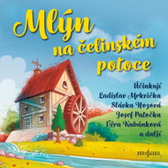 Mill on the Chelinský brook - Helena Bendová  Josef Patočka  Miroslava Hozová  Věra Kubánková  Vladimír Krška  Jiří Kafka  Ladislav Mrkvička