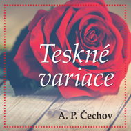A. P. Chekhov. - Anton Pavlovič Čechov
