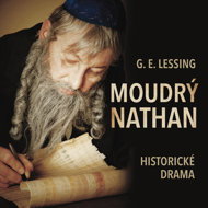 G. E. Lessing: Wise Nathan - Gotthold Ephraim Lessing