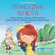 Věra Procházková: Princess Brikita - Věra Procházková