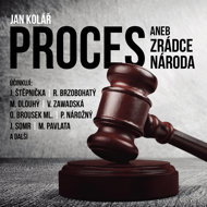 Jan Kolář: The Trial or Traitor to the Nation - Jan Kolář