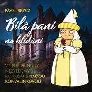 Pavel Brycz: The White Babysitter - Pavel Brycz  Naďa Konvalinková