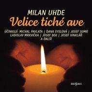 Milan Uhde: Very quiet ave - Milan Uhde