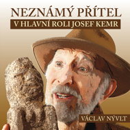 Václav Nývlt: Unknown Friend - Václav Nývlt