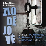 Eduard Bass, E. A. Longen: Thieves - Eduard Bass  Emil Artur Longen  Josef Kříž