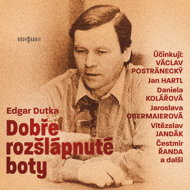 Edgar Dutka: Well-trodden shoes - Edgar Dutka