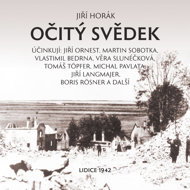 Jiří Horák: Eyewitness - Jiří Horák