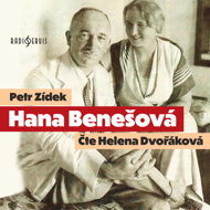 Petr Zídek: Hana Benešová - Helena Dvořáková  Petr Zídek