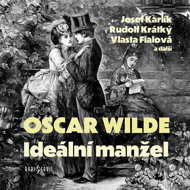 Oscar Wilde: The Ideal Husband - Karel Gissübel  Oscar Wilde