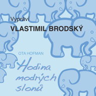 Ota Hofman: The Hour of the Blue Elephants - Vlastimil Brodský  Ota Hofman