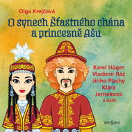 Olga Krejčová: About the Sons of the Happy Khan and Princess Asha - Olga Krejčová