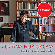 Prof. Zuzana Růžičková chooses the music she likes - Zuzana Růžičková