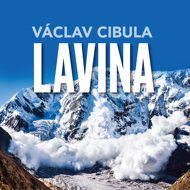 Václav Cibula: Avalanche - Václav Cibula