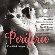 František Langer: Peripheries - František Langer
