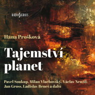 Hana Prošková: Secrets of the planets - Hana Prošková