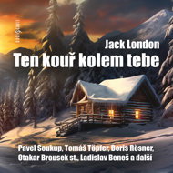 Jack London: The smoke around you - Jack London