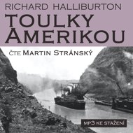 Richard Halliburton: Tours of America - Richard Halliburton  Martin Stránský