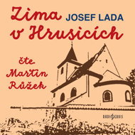 Josef Lada: Winter in Hrusice - Josef Lada