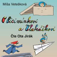 Michaela Vetešková: About Picimínk - Michaela Vetešková  Ota Jirák