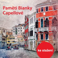 Memoirs of Bianca Capello - Bianca Capellová  Jana Preissová