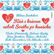 Helena Šmahelová: Horse and cow or Wedding in Haná - Helena Šmahelová