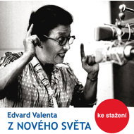 Edvard Valenta: From the New World - Edvard Valenta