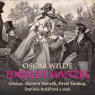 Oscar Wilde: The Ideal Husband - Oscar Wilde