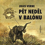 Jules Verne: Five Sundays in a Balloon - František Šec  Jan Filip  Jan Ódl  Pavel Kabzan  Přemysl Matoušek  Richard Liberda  Jules Verne