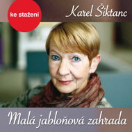Karel Šiktanc: Small Apple Garden - Karel Šiktanc