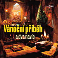 A Christmas story and two extra - Karel Poláček