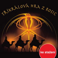 The Three Kings Game from Rosice - Julius Feifalik