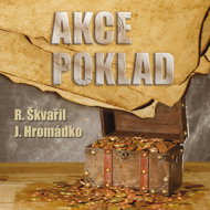R. Škvařil / J. Hromádko: Action Treasure - Antonín Hardt  Jiří Hromádko  Otakar Brousek  Pavel Soukup  Richard Škvařil  Václav Knop  Jiří Plachý