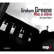 Graham Greene: Power and Glory - Josef Somr  Graham Greene
