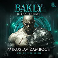 BAKLY - Search for Death - Miroslav Žamboch