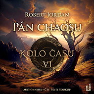 Time Wheel VI: Lord of Chaos - Robert Jordan